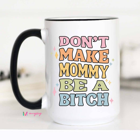 Funny Mama Mug