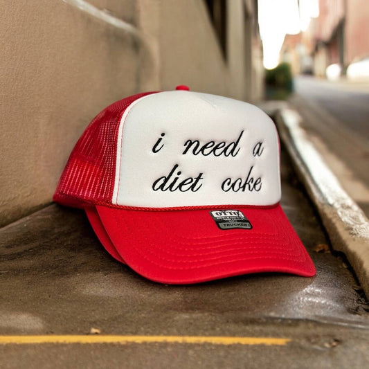 I Need A Diet Coke Trucker Hat
