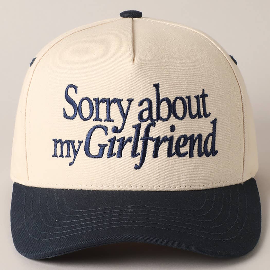 Sorry about my Girlfriend/Boyfriend Trucker Hat