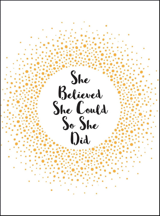 She Believed She Could So She Did: Affirmation Cards