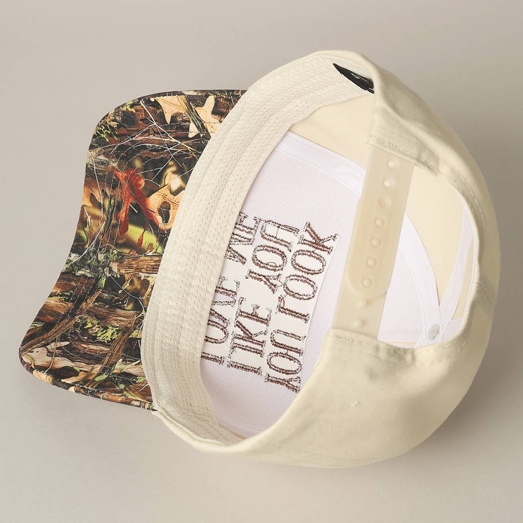 You Look Like You Love Me Embroidered Camo Trucker Hat