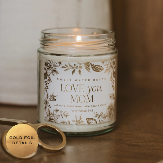 Love You, Mom Candle