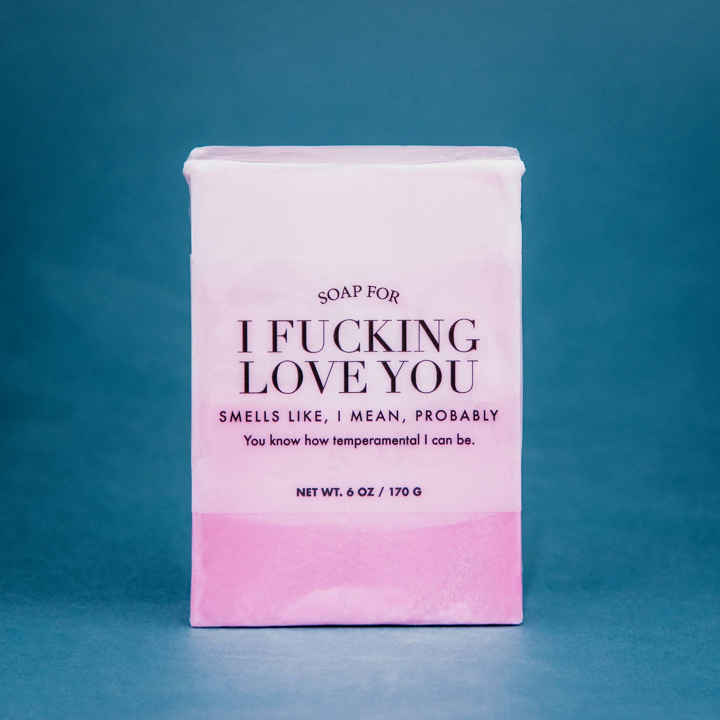 Soap for I F*cking Love You - Funny Soap