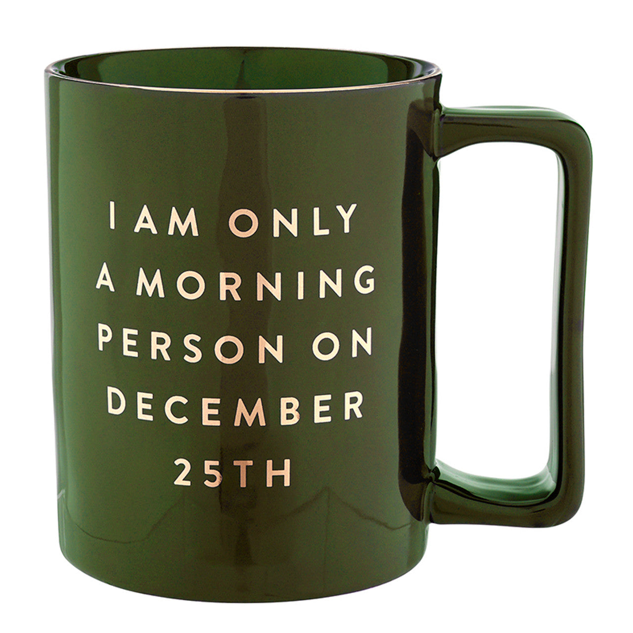 Morning Person on December 25th Mug