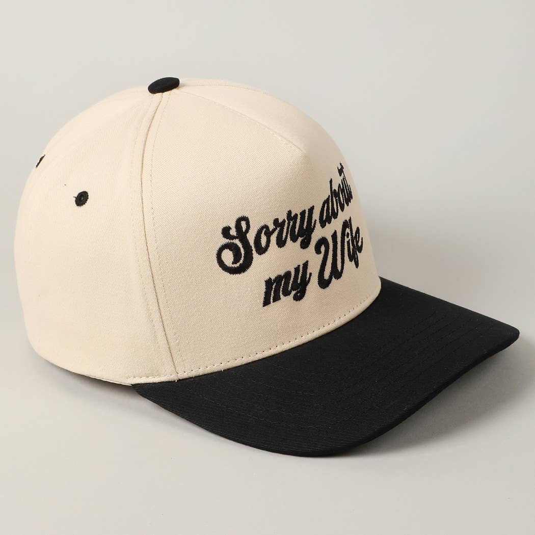 Sorry About My Wife / Husband Embroidered Hat