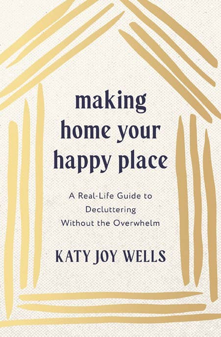 Making Your Home A Happy Place