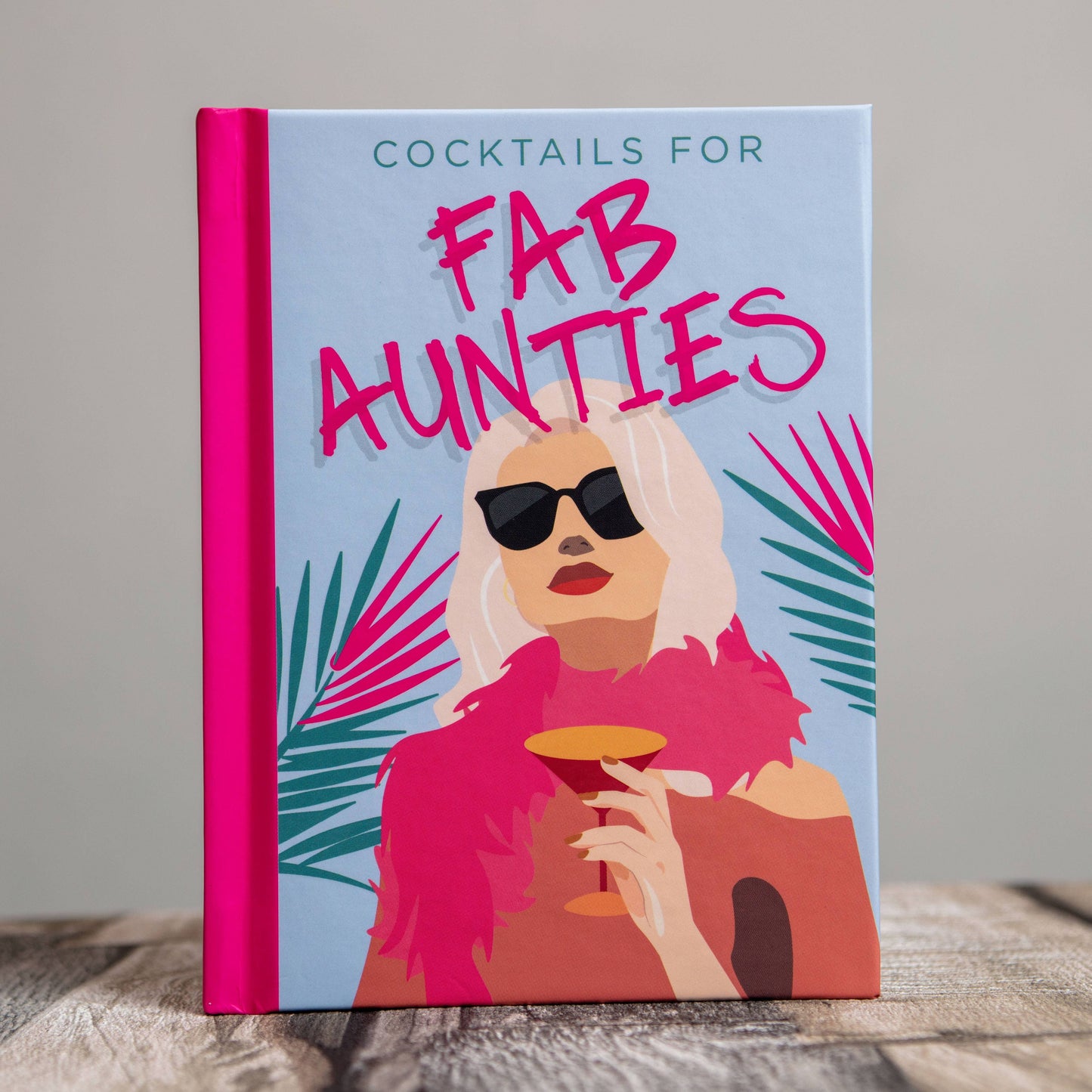 Cocktails for Fab Aunties