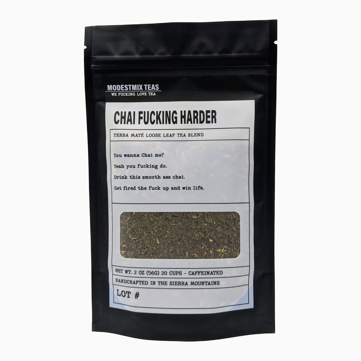 Chai Fucking Harder Loose Leaf Tea