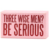 Three Wise Men Box Sign