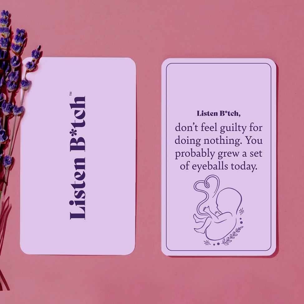 Listen B*tch Pregnancy Affirmation Cards