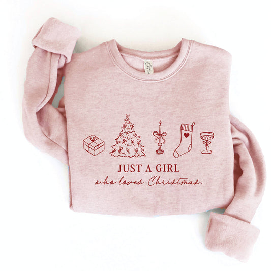 Just A Girl Who Loves Christmas Sweatshirt