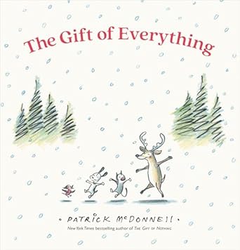 The Gift of Everything
