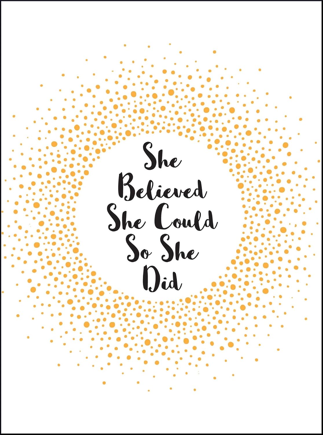 She Believed She Could So She Did: Affirmation Cards