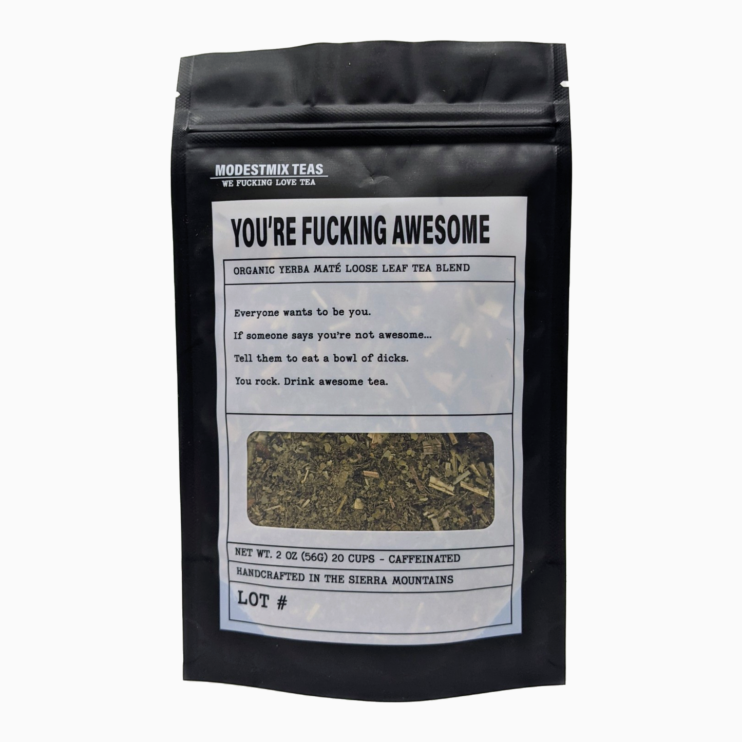 You're Fucking Awesome Loose Leaf Tea