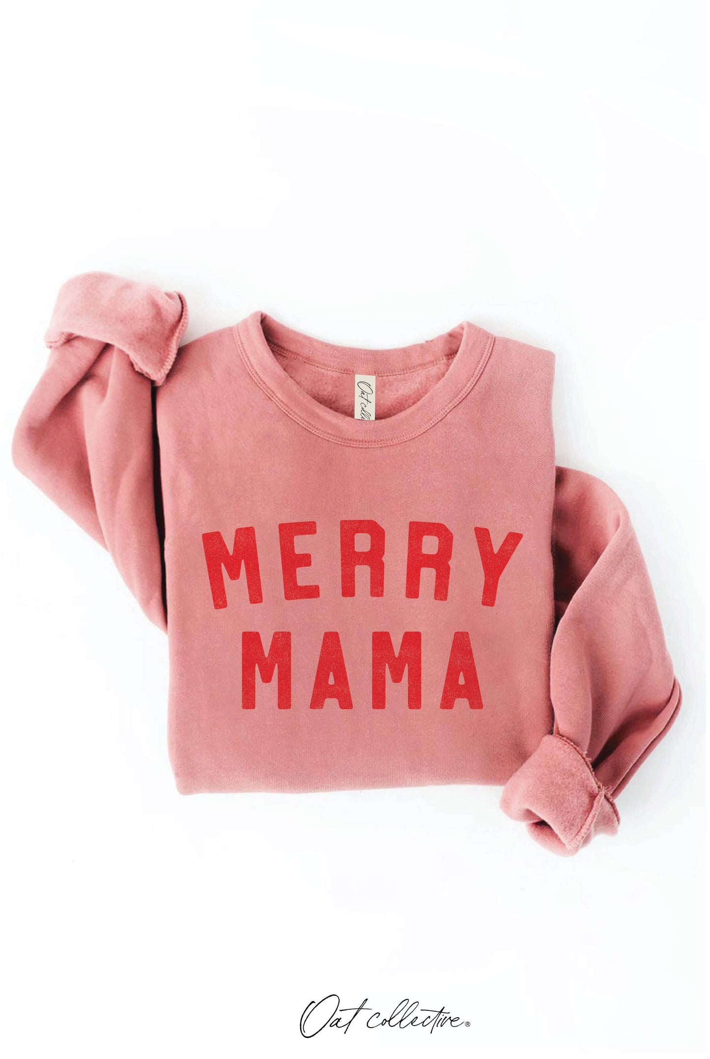 Merry Mama Sweatshirt