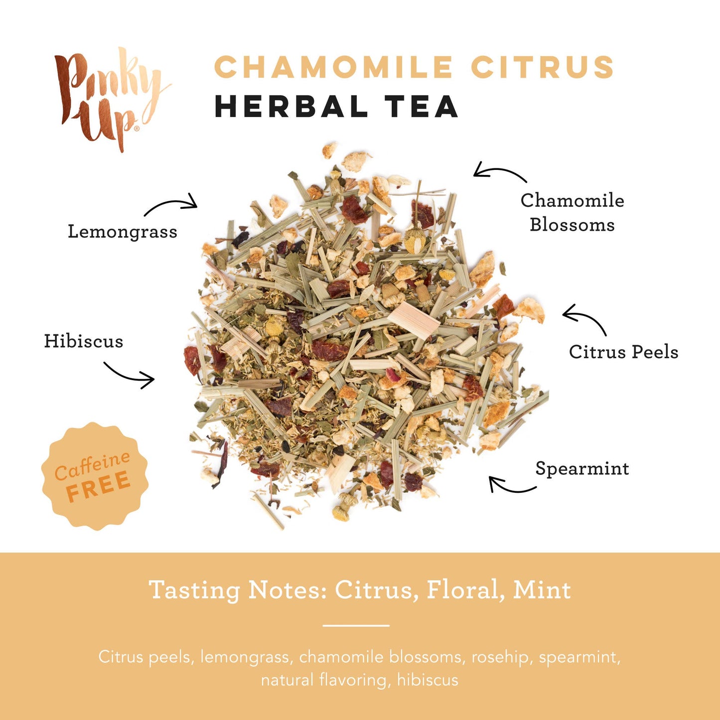 Chamomile Citrus Herbal Tea by Pinky Up