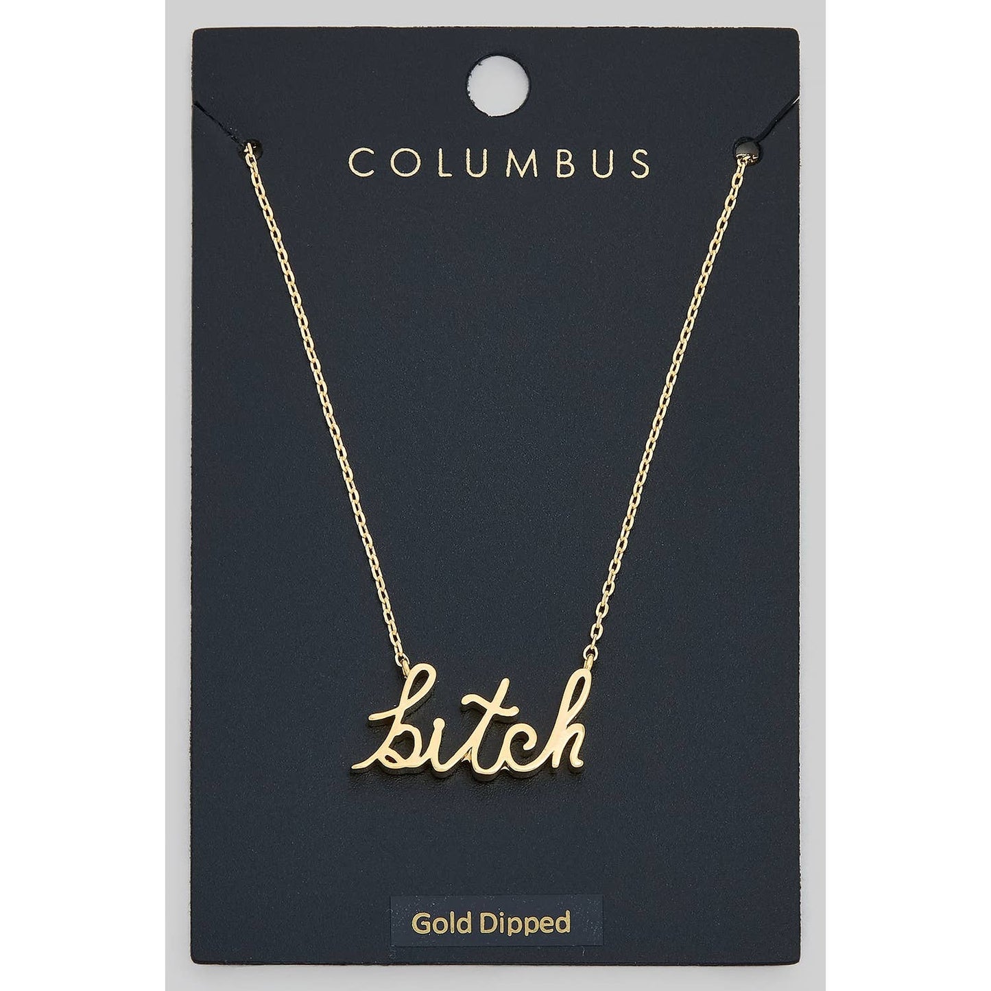 Gold Dipped B*tch Pendant Necklace