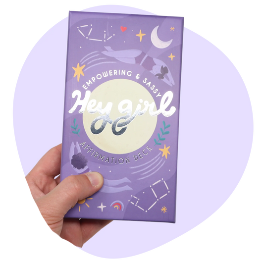 Hey Girl: Empowering & Sassy Affirmation Deck