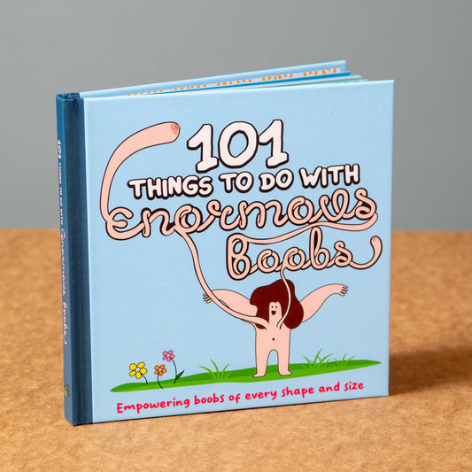 101 Things to do With Enormous Boobs