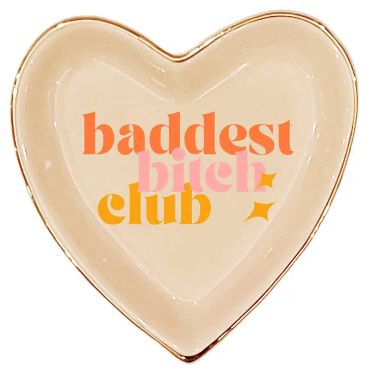 Baddest Bitch Club Heart Shaped Trinket Tray