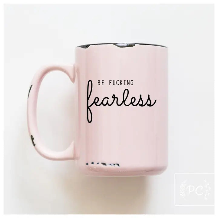 Be F*cking Fearless