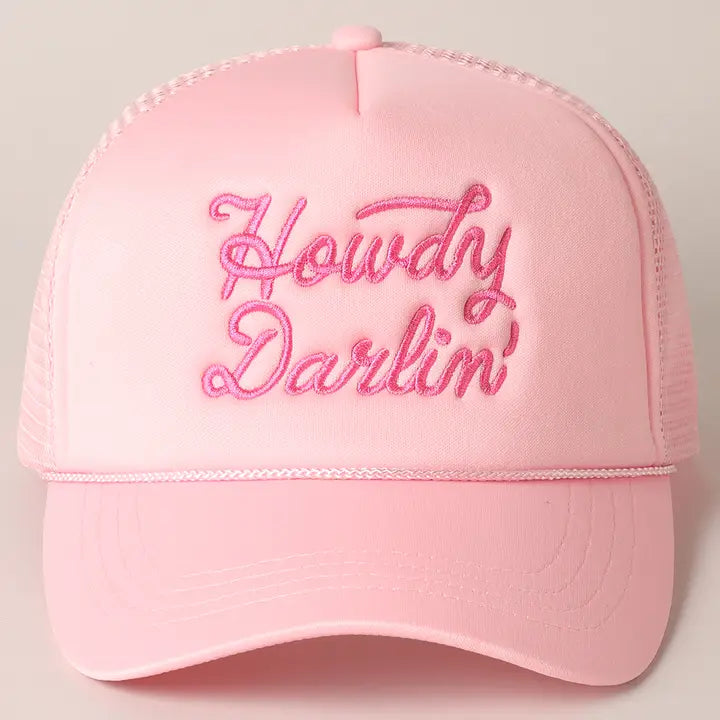 Howdy Darlin' Embroidered Trucker Hat