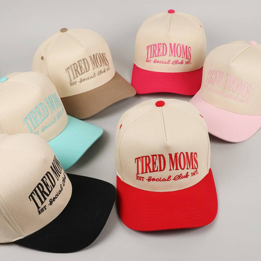 Tired Moms Club Embroidery Cap