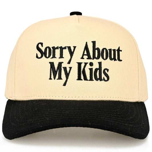 Sorry About My Kids Trucker Hat