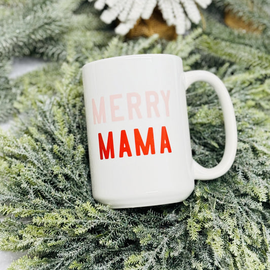 Merry Mama Mug